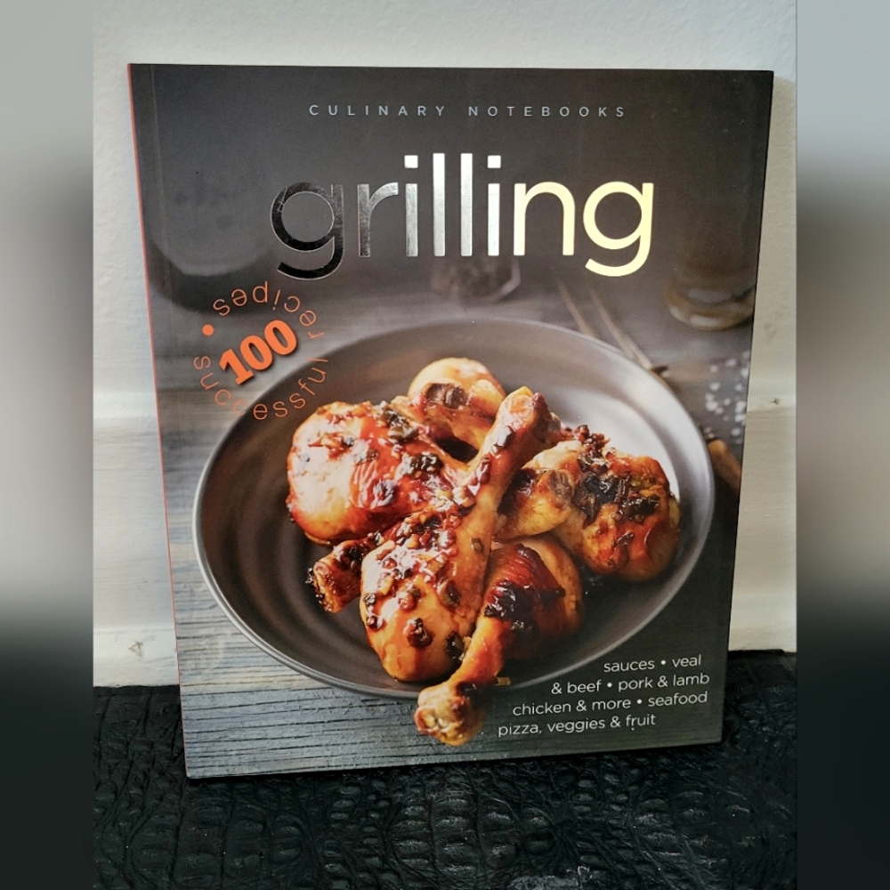 Grilling Cookbook - 100 Recipes Barbecue Summertime Outdoor Cooking